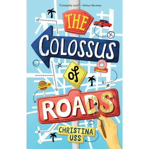 The Colossus of Roads - Hardcover