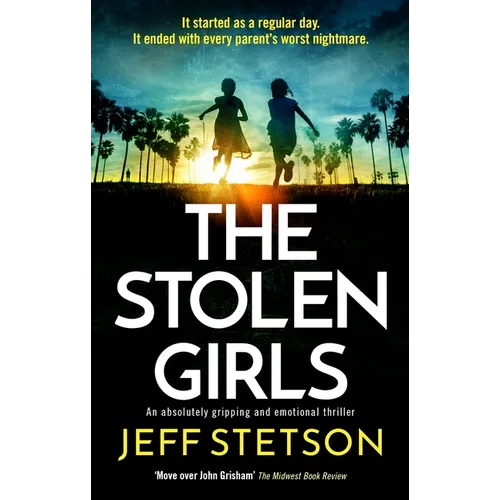 The Stolen Girls: An absolutely gripping and emotional thriller - Paperback