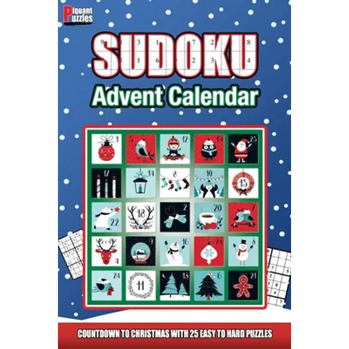 Piquant Puzzles Sudoku Advent Calendar: A Countdown To Christmas Sudoku book for adults and kids - Paperback