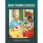 Brain Training Exercises: For Patients with Early Signs of Dementia/Alzheimer's - Paperback