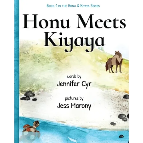 Honu Meets Kiyaya - Paperback
