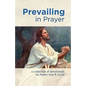 Prevailing in Prayer - Paperback