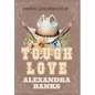 Tough Love - Hardcover