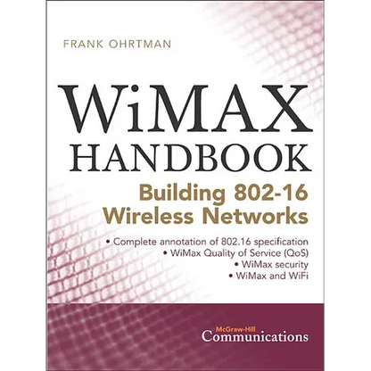 Wimax Handbook: Building 802.16 Networks - Hardcover