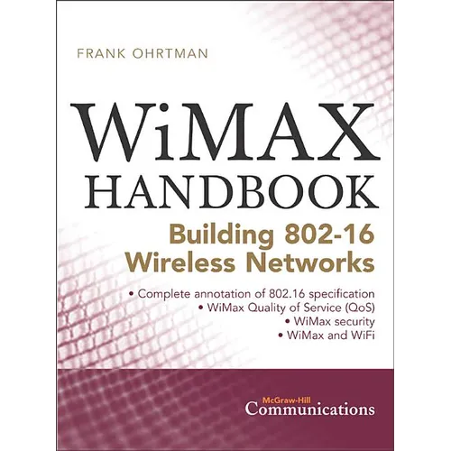 Wimax Handbook: Building 802.16 Networks - Hardcover