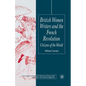 British Women Writers and the French Revolution: Citizens of the World - Paperback