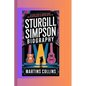Sturgill Simpson: The Rebel Spirit of Country Music - How One Man Redefined the Genre with Grit and Soul - Paperback