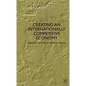 Creating an Internationally Competitive Economy - Hardcover