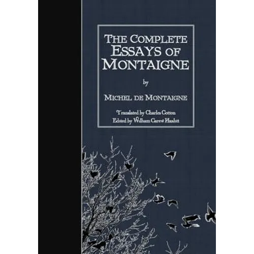 The Complete Essays of Montaigne - Paperback