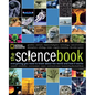 The Science Book: Everything You Need to Know about the World and How It Works - Paperback