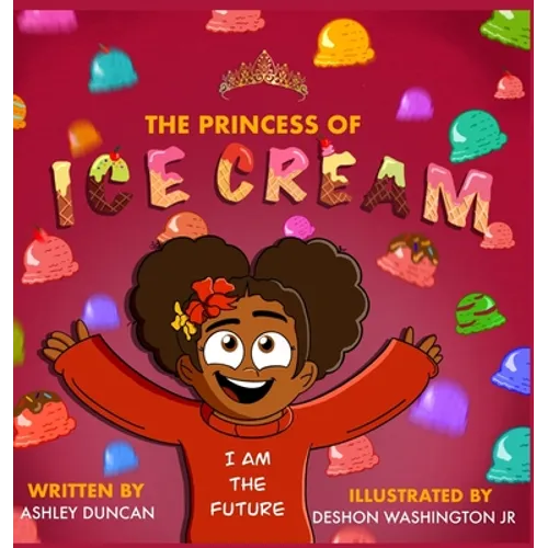 The Princess of Ice Cream - Hardcover