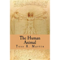 The Human Animal - Paperback