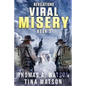 Viral Misery: Revelations- A Pandemic Thriller- Book 3 - Paperback