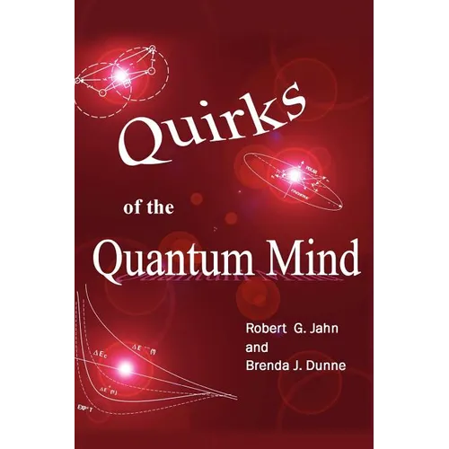 Quirks of the Quantum Mind - Paperback
