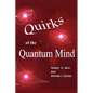 Quirks of the Quantum Mind - Paperback