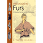 The Mode in Furs: A Historical Survey with 680 Illustrations - Paperback