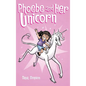 Phoebe and Her Unicorn - Hardcover