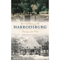 History of Harrodsburg: Saratoga of the South - Hardcover