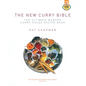The New Curry Bible: The Ultimate Modern Curry House Recipe Book - Hardcover