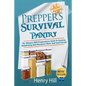 Prepper's Survival Pantry: The Ultimate SHTF Preparedness Guide To Canning, Dehydrating And Emergency Water And Food Storage - Paperback
