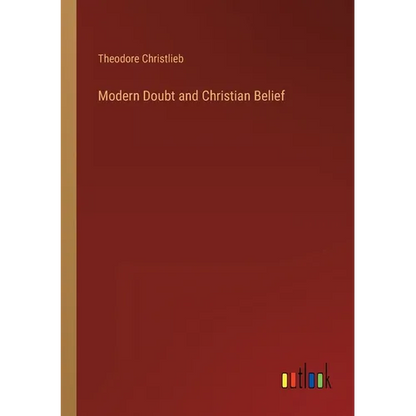 Modern Doubt and Christian Belief - Paperback