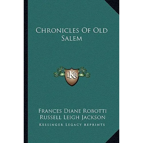 Chronicles Of Old Salem - Paperback