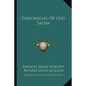 Chronicles Of Old Salem - Paperback