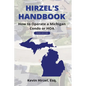 Hirzel's Handbook: How to Operate a Michigan Condo or HOA - Paperback