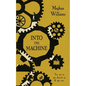 Into the Machine - Paperback