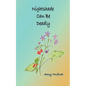 Nightshade Can Be Deadly: A Christian Mystery - Paperback