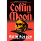 Coffin Moon - Hardcover