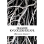 Frankie Knucklers Escape - Paperback