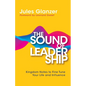The Sound of Leadership: Kingdom Notes to Fine Tune Your Life and Influence - Paperback