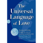 The Universal Language of Love - Hardcover
