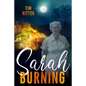 Sarah Burning - Paperback