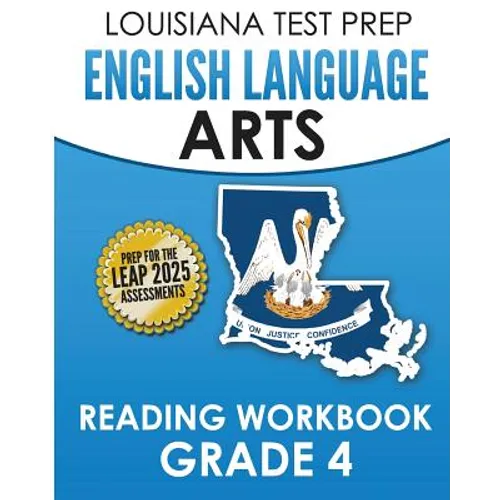LOUISIANA TEST PREP English Language Arts Reading Workbook Grade 4: Covers the Literature and Informational Text Reading Standards - Paperback