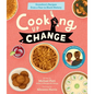 Cooking Up Change: Grandma's Recipes from a Year in Black History - Hardcover
