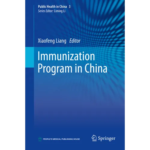 Immunization Program in China - Hardcover