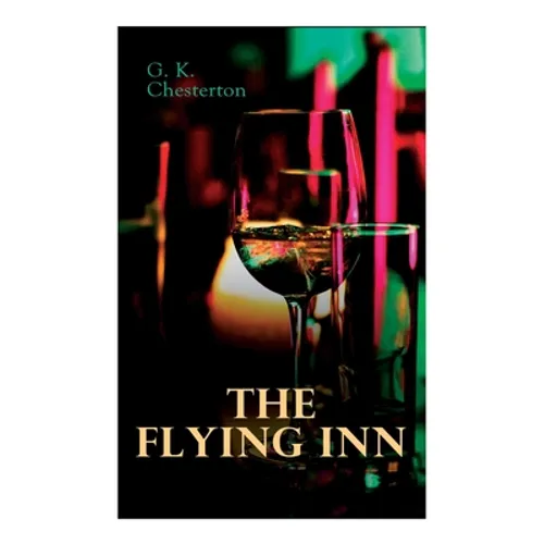 The Flying Inn: Dystopian Novel - Paperback