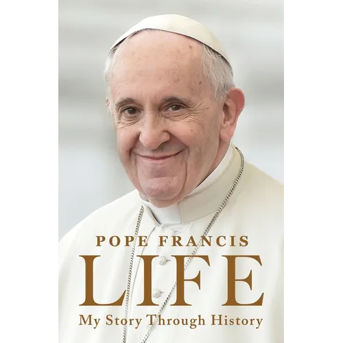 Life: My Story Through History - Hardcover