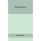 The world I live in - Hardcover
