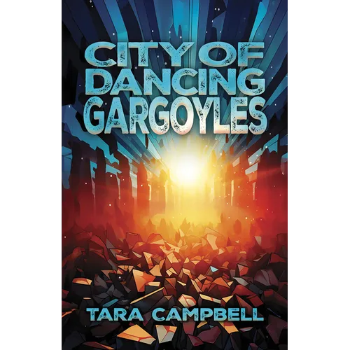 City of Dancing Gargoyles - Paperback
