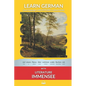 Learn German with Literature: Immensee by Theodor Storm: Interlinear German to English - Paperback