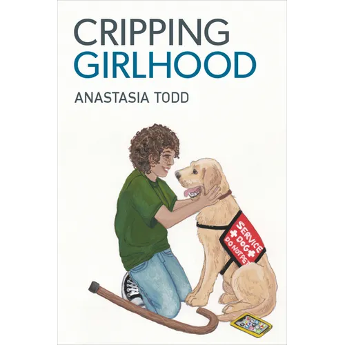 Cripping Girlhood - Hardcover