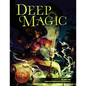 Deep Magic: 13th Age Compatible Edition - Paperback