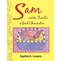 Sam and the Traits of Good Character - Paperback