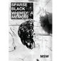 Sparse Black Whimsy: "A Memoir" - Paperback