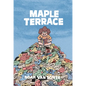 Maple Terrace - Hardcover