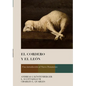 El Cordero Y El León: Una Introducción Al Nuevo Testamento - Hardcover