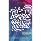 Blended Not Stirred - Hardcover